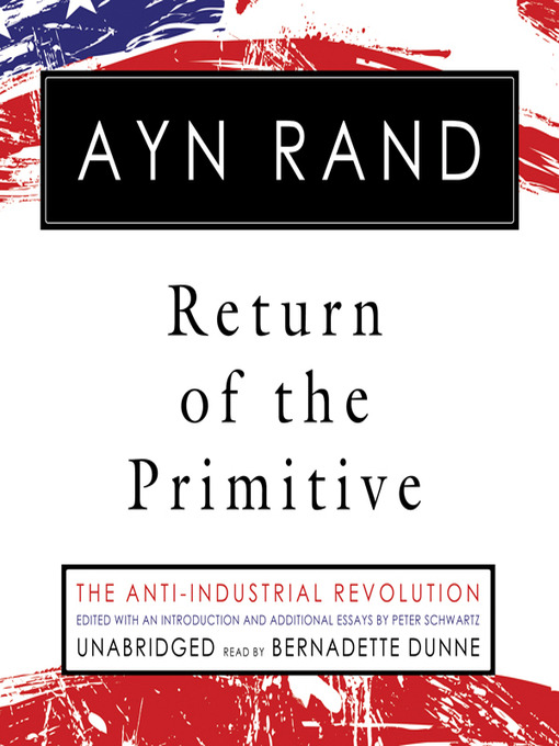 Title details for Return of the Primitive by Ayn Rand - Available